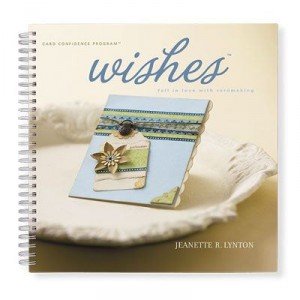 CTMH's Wishes Cardmaking Patterns