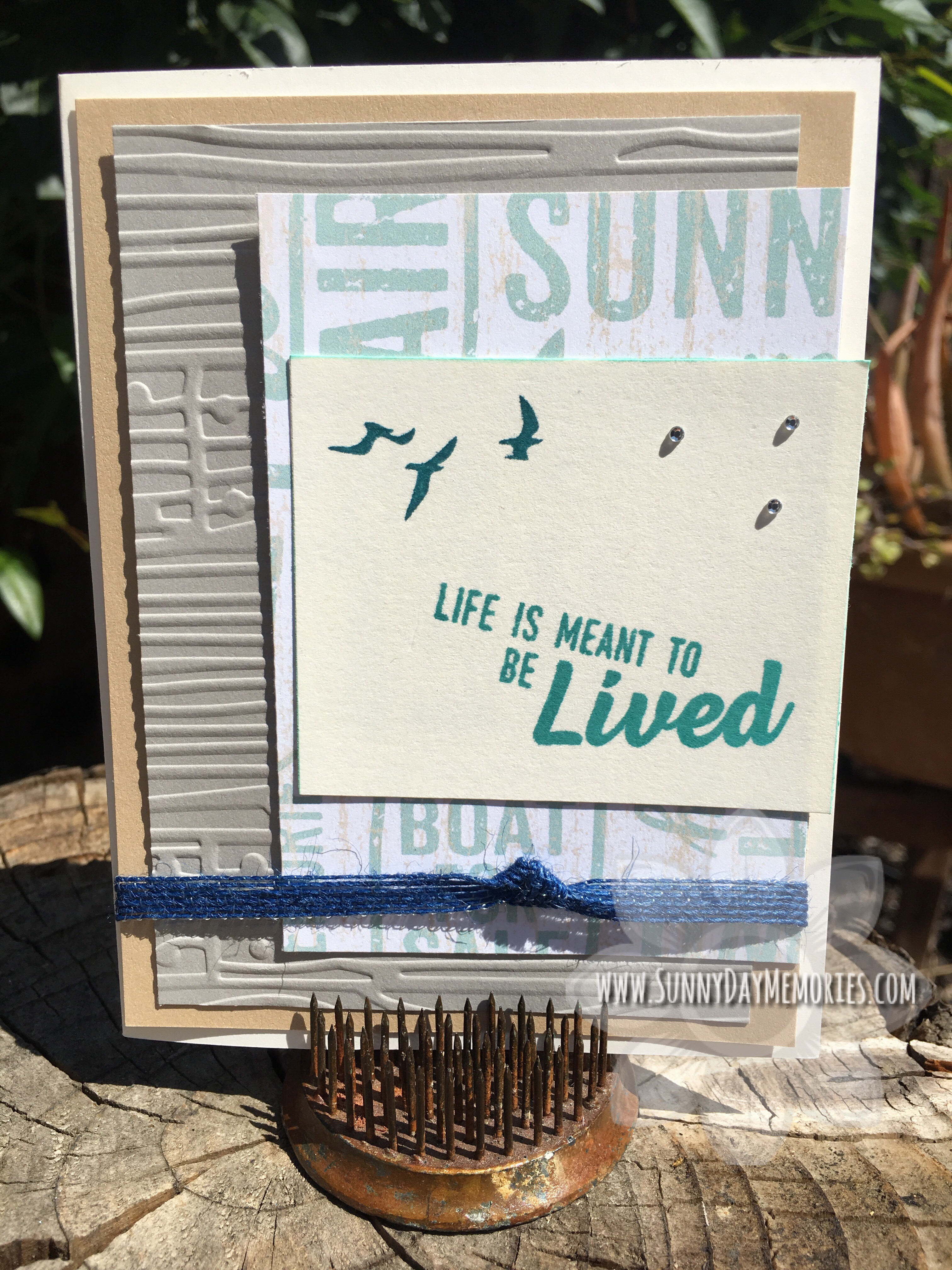 Life is Meant to be Lived Card