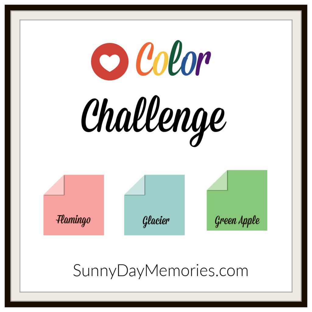 April 12, 2021 SunnyDay Memories Color Challenge