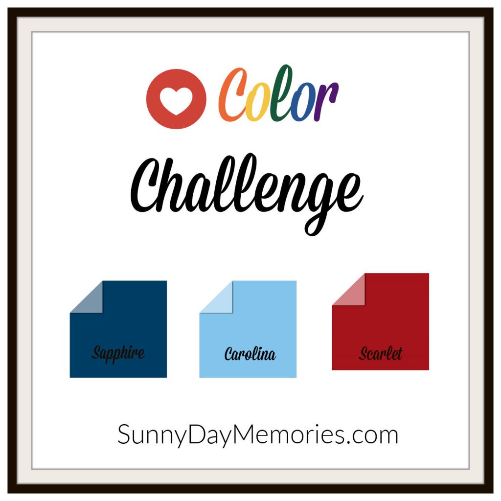 May 31, 2021 SunnyDay Memories Color Challenge